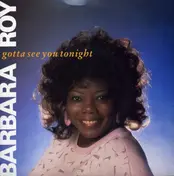 barbara roy - Gotta See You Tonight (Dance Version)