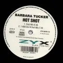 12inch Vinyl Single - Barbara Tucker - Hot Shot (White label)