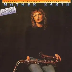 Barbara Thompson - Mother Earth