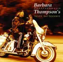 CD - Barbara Thompson's Paraphernalia - Never Say Goodbye