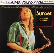12'' - Barbara Thompson's Paraphernalia - Sunset