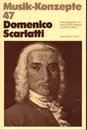 Paperback - Barbara Zuber / Heinrich Schenker a.o. - Domenico Scarlatti (Musik-Konzepte 47)