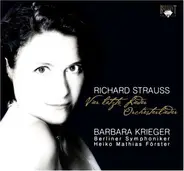 Richard Strauss - Vier Letzte Lieder/Orchesterlieder