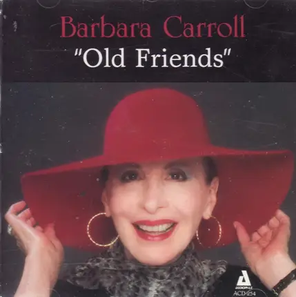 Barbara Carroll - Old friends