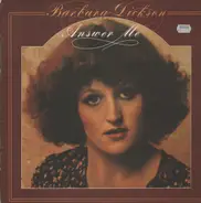 Barbara Dickson - Answer Me