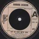 7'' - Barbara Dickson - Out Of Love With Love
