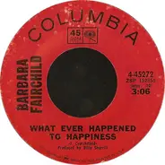 Barbara Fairchild - What Ever Happened To Happiness