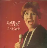 Barbara Lea - Do It Again