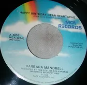 7'' - Barbara Mandrell - Happy Birthday Dear Heartache