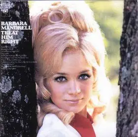 Barbara Mandrell - Treat Him Right