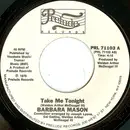 7'' - Barbara Mason - Take Me Tonight