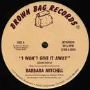 12'' - Barbara Mitchell - I Won't Give It Away