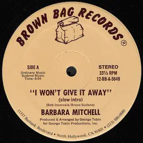 barbara mitchell - I Won't Give It Away