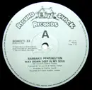 12'' - Barbara Pennington - Way Down Deep In My Soul / All American Boy (Remix)