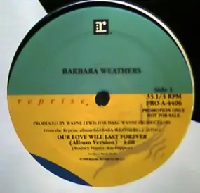 Barbara Weathers - Our Love Will Last Forever