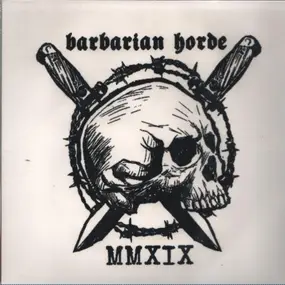 Barbarian Horde - MMXIX