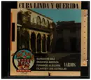 CD - Barbarito Diez, Orquesta America, Duo Cabrisas/Farach a.o. - Cuba Linda Y Querida / Varios