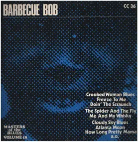 Barbecue Bob - Barbecue Bob