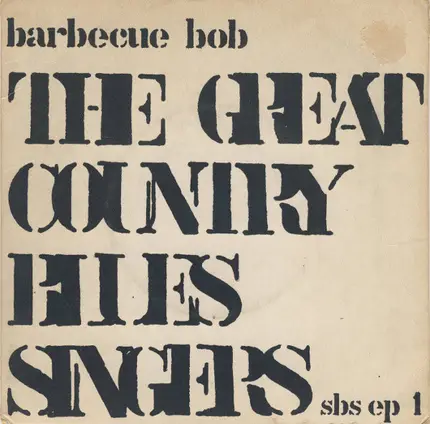 Barbecue Bob - The Great Country Blues Singers