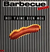 12inch Vinyl Single - Barbecue Production - Moi Y'aime Bien Môa