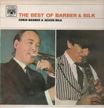 Barber And Bilk - The Best Of Barber And Bilk Vol. 1