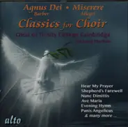 Barber / Allegri / Byrd / Mozart a.o. - Agnus Dei / Miserere - Classics for Choir