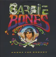 Barbie Bones - Brake for Nobody