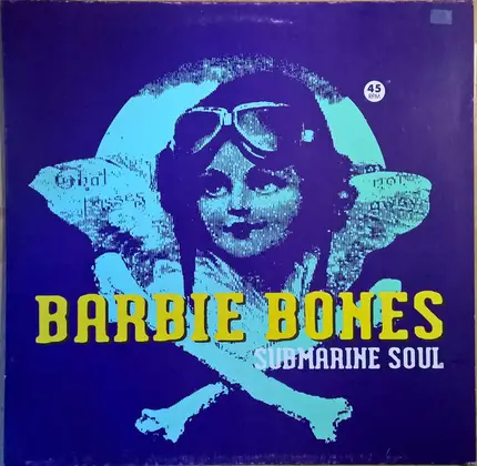 Barbie Bones - Submarine Soul