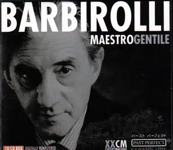 Barbirolli - Maestro Gentile