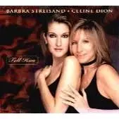 Barbra Streisand & Celine Dion - Tell Him