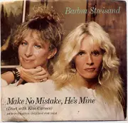 7inch Vinyl Single - Barbra Streisand Duet With Kim Carnes - Make No Mistake, He's Mine