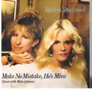 7inch Vinyl Single - Barbra Streisand Duet With Kim Carnes - Make No Mistake, He's Mine