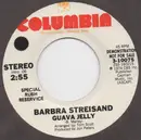 7inch Vinyl Single - Barbra Streisand - Guava Jelly