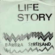 Barbra Streisand - Life Story