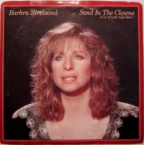 Barbra Streisand - Send In The Clowns