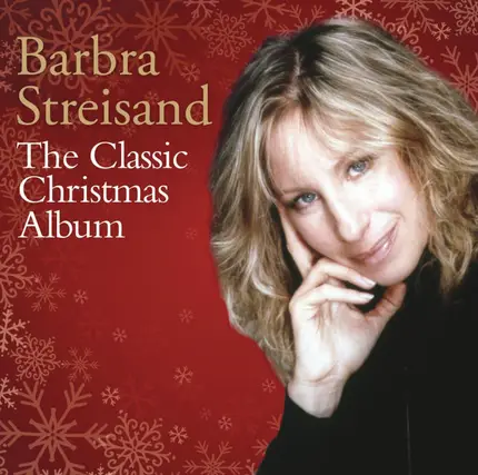 Barbra Streisand - The Classic Christmas Album