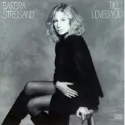 LP - Barbra Streisand - Till I Loved You
