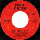 7inch Vinyl Single - Barbra Streisand - Time And Love