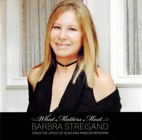 Barbra Streisand - What Matters Most