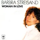 7'' - Barbra Streisand - Woman In Love / Run Wild
