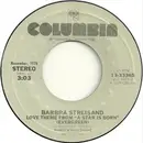 7inch Vinyl Single - Barbra Streisand - My Heart Belongs To Me / Love Theme From 'A Star Is Born' (Evergreen)