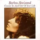 7inch Vinyl Single - Barbra Streisand - Comin' In And Out Of Your Life - Orange Injection