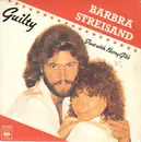 7inch Vinyl Single - Barbra Streisand - Guilty