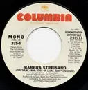 7inch Vinyl Single - Barbra Streisand - Love Theme From 'Eyes Of Laura Mars' (Prisoner)