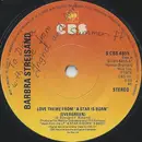 7'' - Barbra Streisand - Love Theme From 'A Star Is Born' (Evergreen) / I Believe In Love