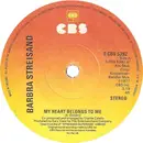 7inch Vinyl Single - Barbra Streisand - My Heart Belongs To Me