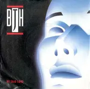 7'' - Barclay James Harvest - He Said Love / On The Wings Of Love