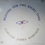 12inch Vinyl Single - Barclay James Harvest - Waiting For The Right Time