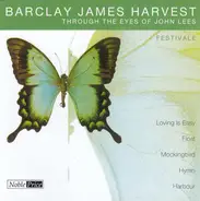 Barclay James Harvest Through The Eyes Of John Lees - Festivale