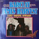 LP - Barclay James Harvest - Early Morning Onwards